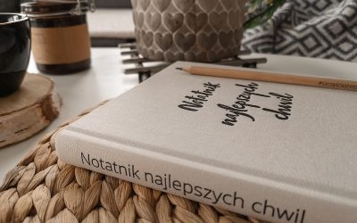 Masz swój Notatnik najlepszych chwil?